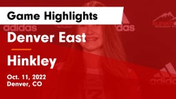 Denver East  vs Hinkley  Game Highlights - Oct. 11, 2022
