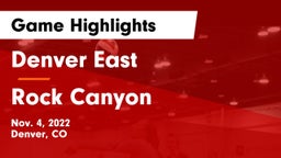 Denver East  vs Rock Canyon  Game Highlights - Nov. 4, 2022