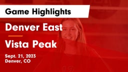 Denver East  vs Vista Peak  Game Highlights - Sept. 21, 2023