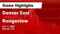Denver East  vs Rangeview  Game Highlights - Oct. 5, 2023
