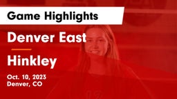Denver East  vs Hinkley  Game Highlights - Oct. 10, 2023