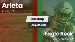 Matchup: Arleta  vs. Eagle Rock  2018