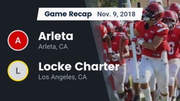 Recap: Arleta  vs. Locke Charter  2018