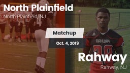 Matchup: North Plainfield vs. Rahway  2019