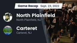 Recap: North Plainfield  vs. Carteret  2022