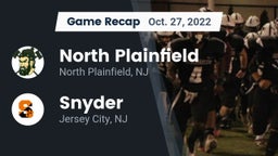 Recap: North Plainfield  vs. Snyder  2022