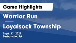 Warrior Run  vs Loyalsock Township  Game Highlights - Sept. 12, 2022