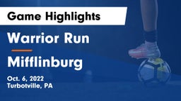 Warrior Run  vs Mifflinburg  Game Highlights - Oct. 6, 2022