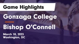 Gonzaga College  vs Bishop O'Connell  Game Highlights - March 18, 2023