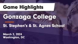 Gonzaga College  vs St. Stephen's & St. Agnes School Game Highlights - March 2, 2024