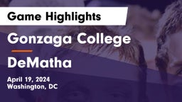 Gonzaga College  vs DeMatha  Game Highlights - April 19, 2024