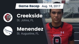 Recap: Creekside  vs. Menendez  2017