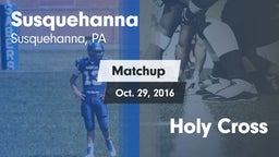 Matchup: Susquehanna vs. Holy Cross 2016