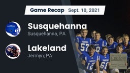Recap: Susquehanna  vs. Lakeland  2021