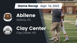 Recap: Abilene  vs. Clay Center  2022