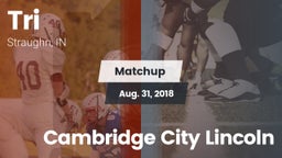 Matchup: Tri vs. Cambridge City Lincoln 2018