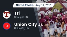 Recap: Tri  vs. Union City Jr.  2018