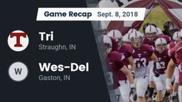 Recap: Tri  vs. Wes-Del  2018