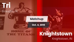 Matchup: Tri vs. Knightstown  2019