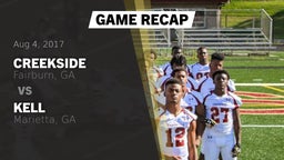 Recap: Creekside  vs. Kell  2017