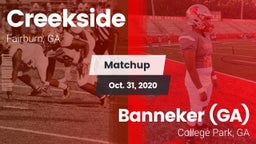 Matchup: Creekside vs. Banneker  (GA) 2020