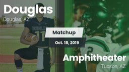 Matchup: Douglas vs. Amphitheater  2019