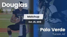 Matchup: Douglas vs. Palo Verde  2019