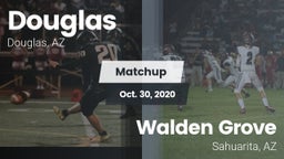 Matchup: Douglas vs. Walden Grove  2020