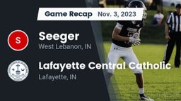 Recap: Seeger  vs. Lafayette Central Catholic  2023