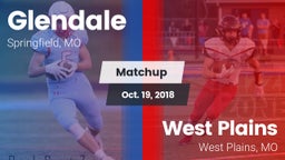 Matchup: Glendale  vs. West Plains  2018