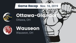 Recap: Ottawa-Glandorf  vs. Wauseon  2019