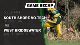 Recap: South Shore Vo-Tech  vs. West Bridgewater  2015