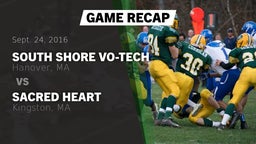 Recap: South Shore Vo-Tech  vs. Sacred Heart  2016