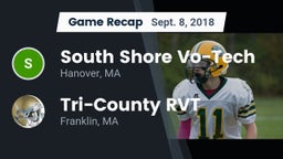 Recap: South Shore Vo-Tech  vs. Tri-County RVT  2018