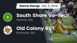 Recap: South Shore Vo-Tech  vs. Old Colony RVT  2018