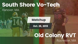 Matchup: South Shore Vo-Tech vs. Old Colony RVT  2019