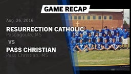 Recap: Resurrection Catholic  vs. Pass Christian  2016