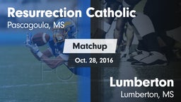 Matchup: Resurrection Catholi vs. Lumberton  2016