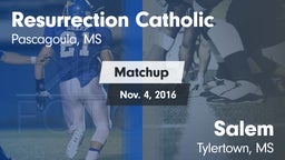 Matchup: Resurrection Catholi vs. Salem  2016