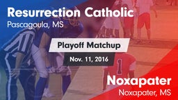 Matchup: Resurrection Catholi vs. Noxapater  2016