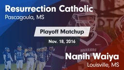 Matchup: Resurrection Catholi vs. Nanih Waiya  2016