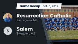 Recap: Resurrection Catholic  vs. Salem  2017