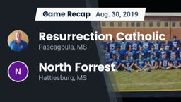 Recap: Resurrection Catholic  vs. North Forrest  2019