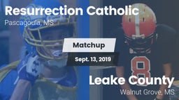 Matchup: Resurrection Catholi vs. Leake County  2019