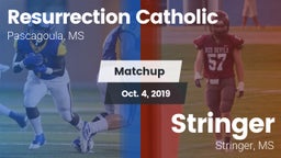 Matchup: Resurrection Catholi vs. Stringer  2019