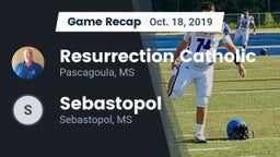 Recap: Resurrection Catholic  vs. Sebastopol  2019