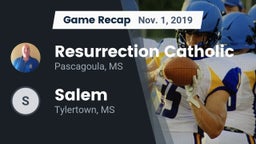 Recap: Resurrection Catholic  vs. Salem  2019