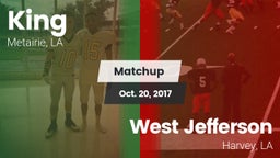 Matchup: King vs. West Jefferson  2017
