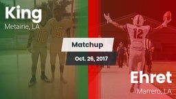 Matchup: King vs. Ehret  2017