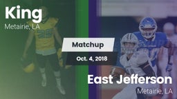 Matchup: King vs. East Jefferson  2018